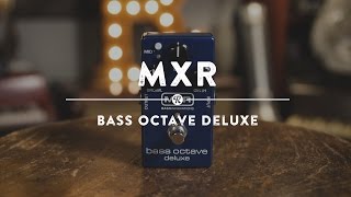 Video thumbnail for MXR Bass Octave Deluxe | Reverb Demo Video by Reverb