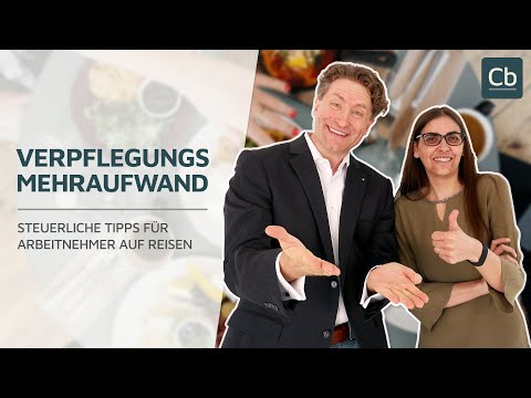 🥗🌮🍽 Verpflegungsmehraufwand 👉 Steuerliche Tipps für Arbeitnehmer auf Reisen👈