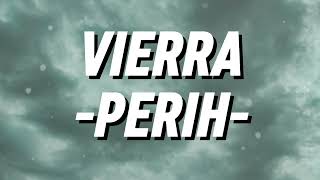 Download lagu Vierra - Perih (Lirik) mp3