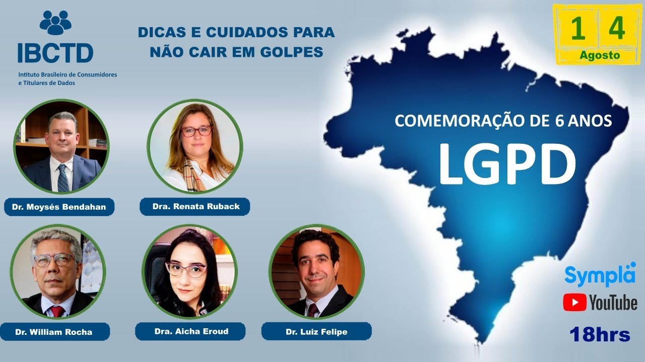 Comemoração aos 6 anos da LGPD - Dicas e cuidados para não cair em golpes
