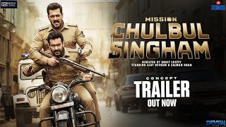 Mission Chulbul Singham | Concept Trailer | Salman Khan | Ajay Devgn | Rohit Shetty | Cop Universe