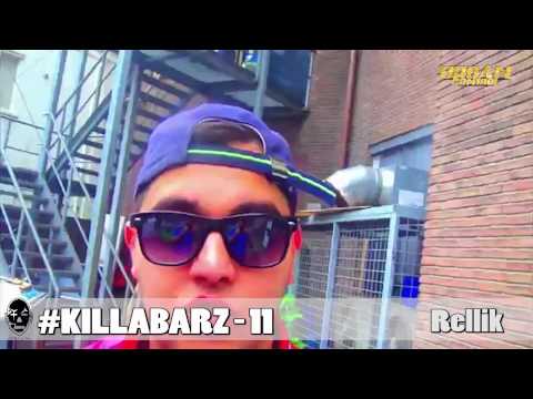#Killabarz 11 - Rellik