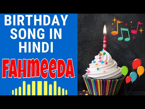 Happy Birthday Fahmeeda Song | Birthday Song for Fahmeeda | Happy Birthday Fahmeeda Song Download