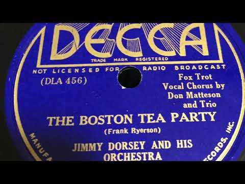 The Boston Tea Party - Jimmy Dorsey And His Orchestra 1936