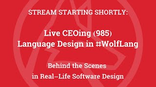 Live CEOing Ep 985: Language Design in Wolfram Language [Wolfram Financial Framework]