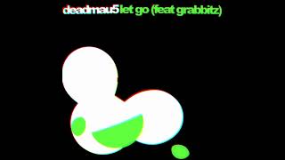 deadmau5 feat. Grabbitz - Let Go (Extended Edit) [slowed + reverb]