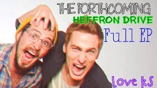 Heffron Drive - The Forthcoming {Full EP}