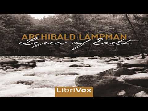 Lyrics of Earth by Archibald LAMPMAN read by Various | Full Audio Book