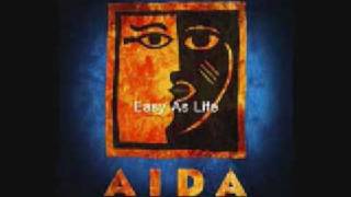 Aida - A Step Too Far and Easy As Life