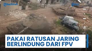 IDF Pakai Ratusan Ribu Meter Jaring Kawat Anti-drone untuk Berlindung dari Tembakan FPV Hizbullah