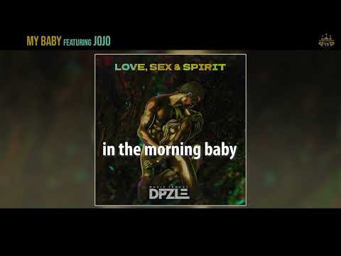 Dpzle-Ma baby ft Jojo (Lyric video)