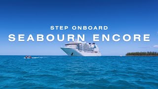 Welcome Onboard Seabourn Encore