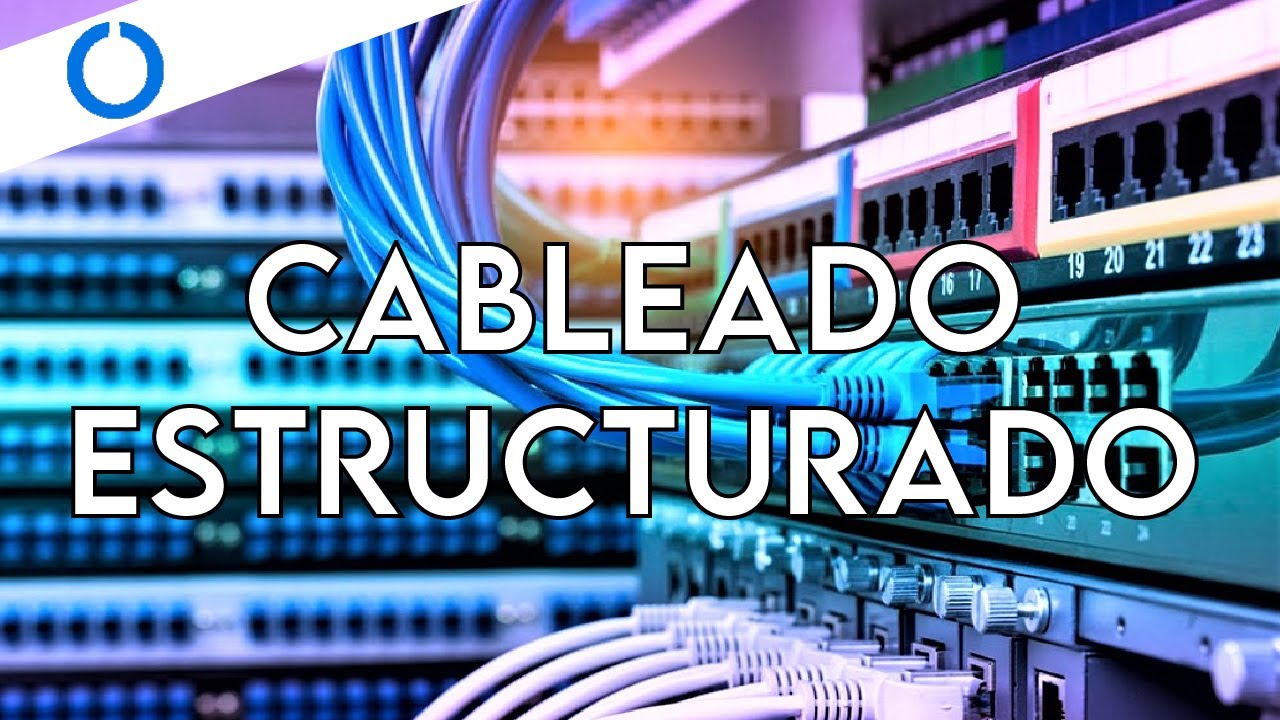 ¿Qué es el CABLEADO ESTRUCTURADO?
