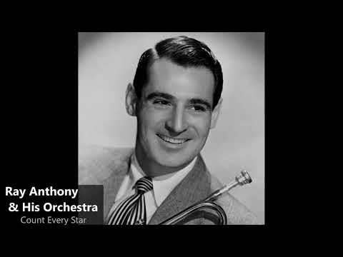 Ray Anthony & His Orchestra - Count Every Star (1950)