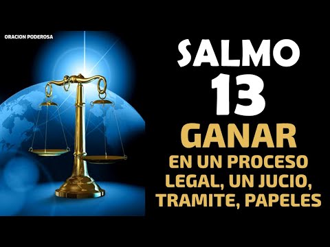 Salmo 13, el más Poderoso para Ganar en un Proceso Legal   Juicios, Tramites, Papeles y mas