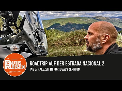 Als Anfänger auf Motorradreise - Roadtrip auf der N2: Halbzeit in Portugals Zentrum (F 65)