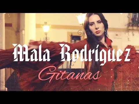 Mala Rodriguez - Gitanas (Letra/Lyric)