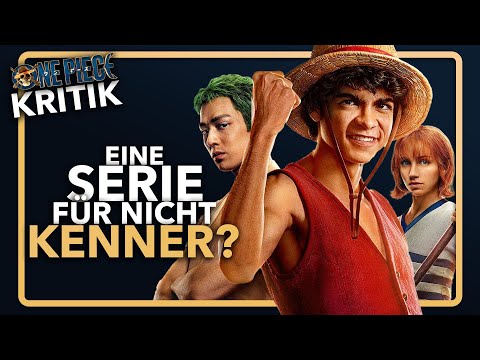 Lohnt sich ONE PIECE die Netflix Serie One Piece Staffel 1 Kritik | SerienFlash