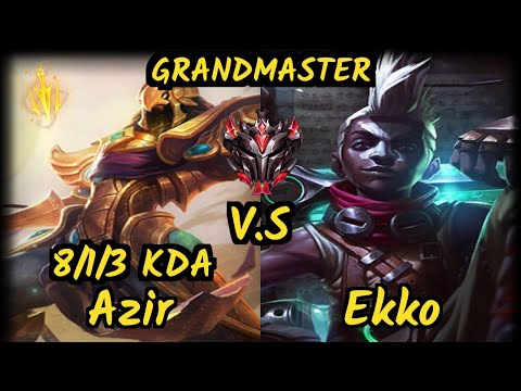 G2H Xico (AZIR) vs EKKO - 8/1/3 KDA MID GAMEPLAY - EUW Ranked GRANDMASTER
