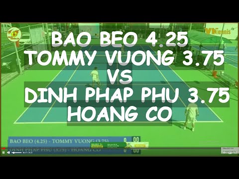 Bao Beo 4.25  - Tommy Vuong 3.75  vs Dinh Phap Phu 3.75  - Hoang Co * 3901 Vntennis - Minh Thu 2020