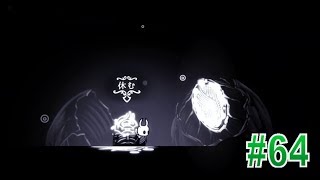 【ゲーム実況】Hollow Knightします #64　by 9683-G