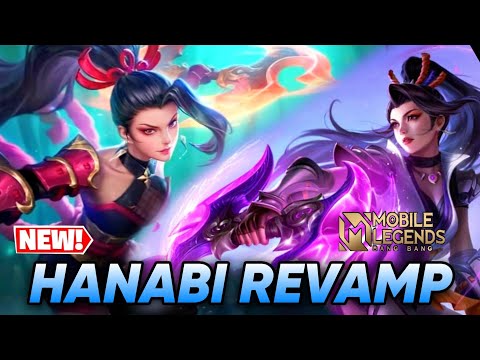 NEW HANABI SKILL AND SKIN REVAMP! | MLBB REVAMP HEROES