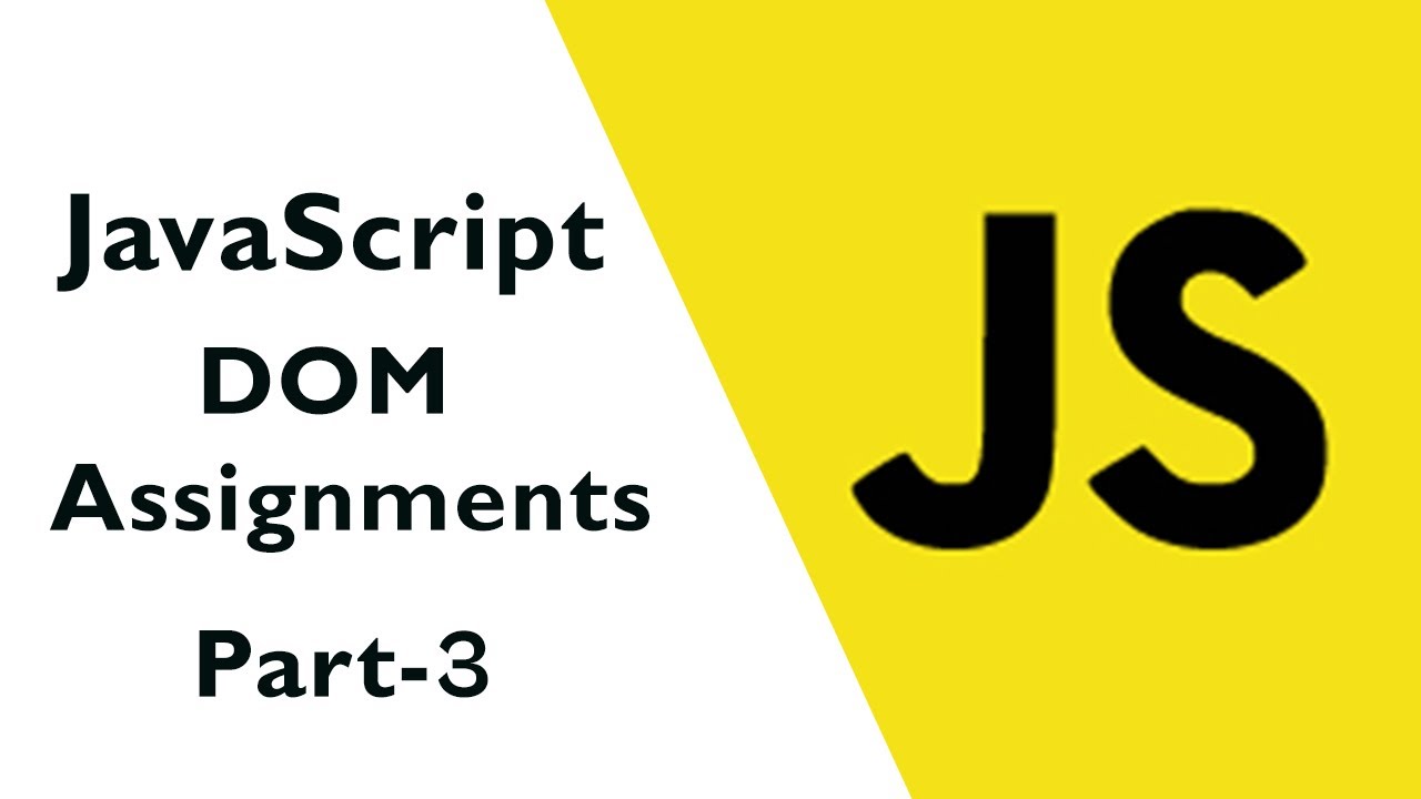 JavaScript DOM Assignment 3