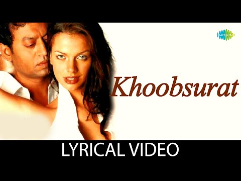 Khoobsurat (Lyrical) — watch video
