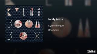 Kylie Minogue - In My Arms