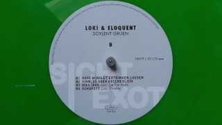 Loki & eloQuent - Dies Irae - Soylent Gruen (2013)