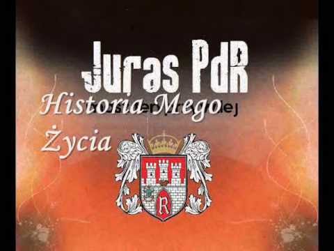 Juras PdR - Historia Mego Życia