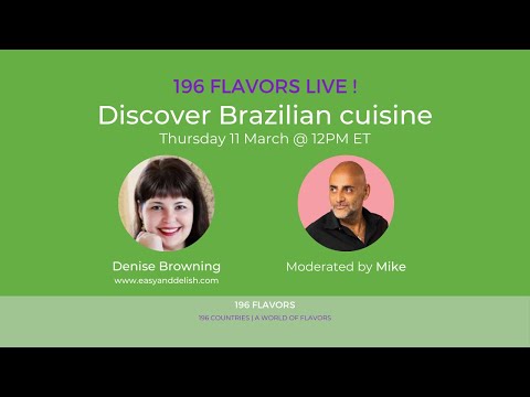 Discover Brazilian Cuisine with Chef Denise Browning