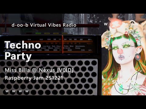 MissBilla @ Nexus [V0ID] Raspberry Jam 251221
