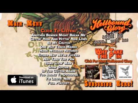 Why Take The Pain - Hellbound Glory
