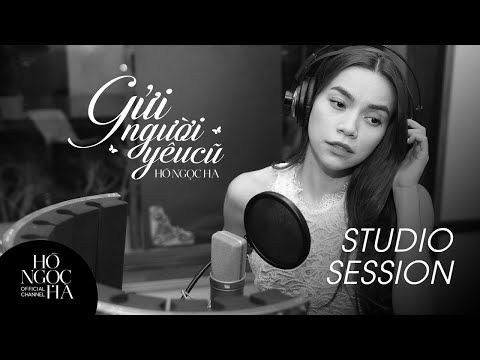 Gửi Người Yêu Cũ (Studio Session) - Hồ Ngọc Hà [Official]