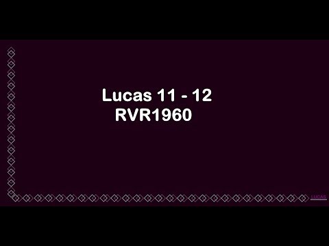 La Biblia en un año/Lucas 11 - 12 (Audio, Letra) Día 291