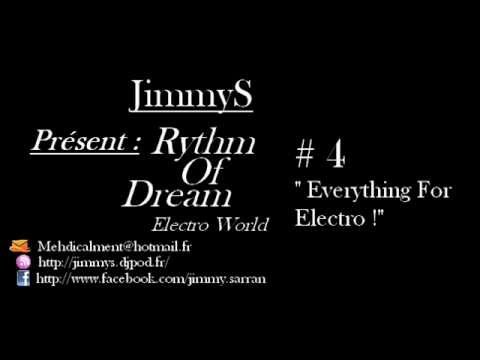 Rythm Of Dream #4 - Everything For The Electro !