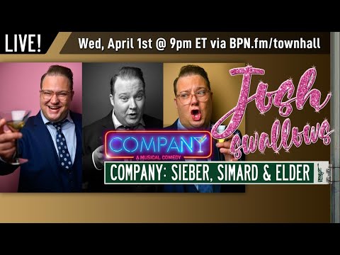 Josh Swallows Broadway LIVE: COMPANY - Christopher Sieber, Jen Simard and Claybourne Elder