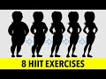 8 HIIT EXERCISES TO LOSE WEIGHT FASTER SPEED UP YOUR METABOLISM