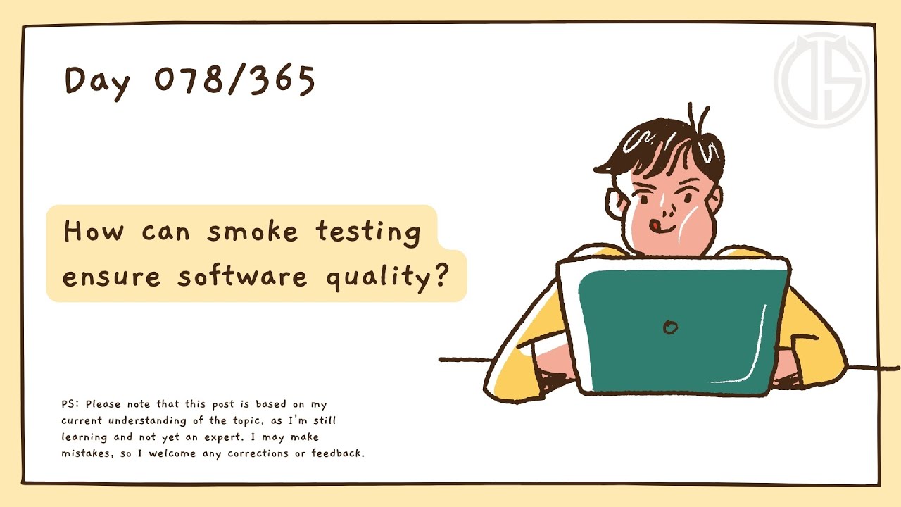 How can smoke testing ensure software quality?