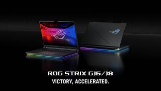 ROG Global ROG Strix G16/G18 (2026) – Victory, Accelerated – Gaming Laptop Campaign