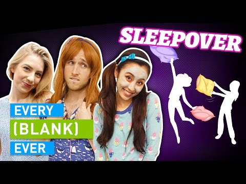 EVERY SLEEPOVER EVER Video