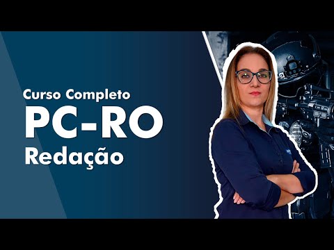Curso Completo de Redação - PC RO 2022 - AlfaCon