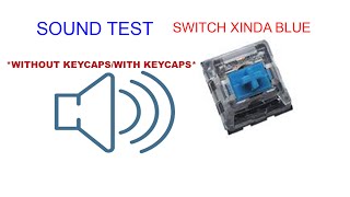Switch xinda blue|Sound test keyboard