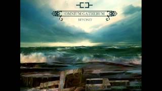 Omnium Gatherum - Who Could Say