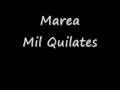 Marea - Mil Quilates