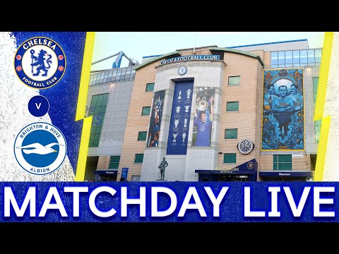 Chelsea v Brighton | Team News and Warm-Up | Matchday Live