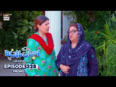 Bulbulay Season 2 Episode 328 | Promo | Comedy | ARY Digital Drama