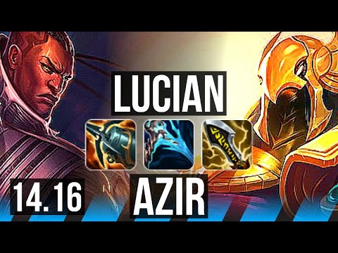 LUCIAN vs AZIR (MID) | 7k comeback, 43k DMG | EUW Master | 14.16