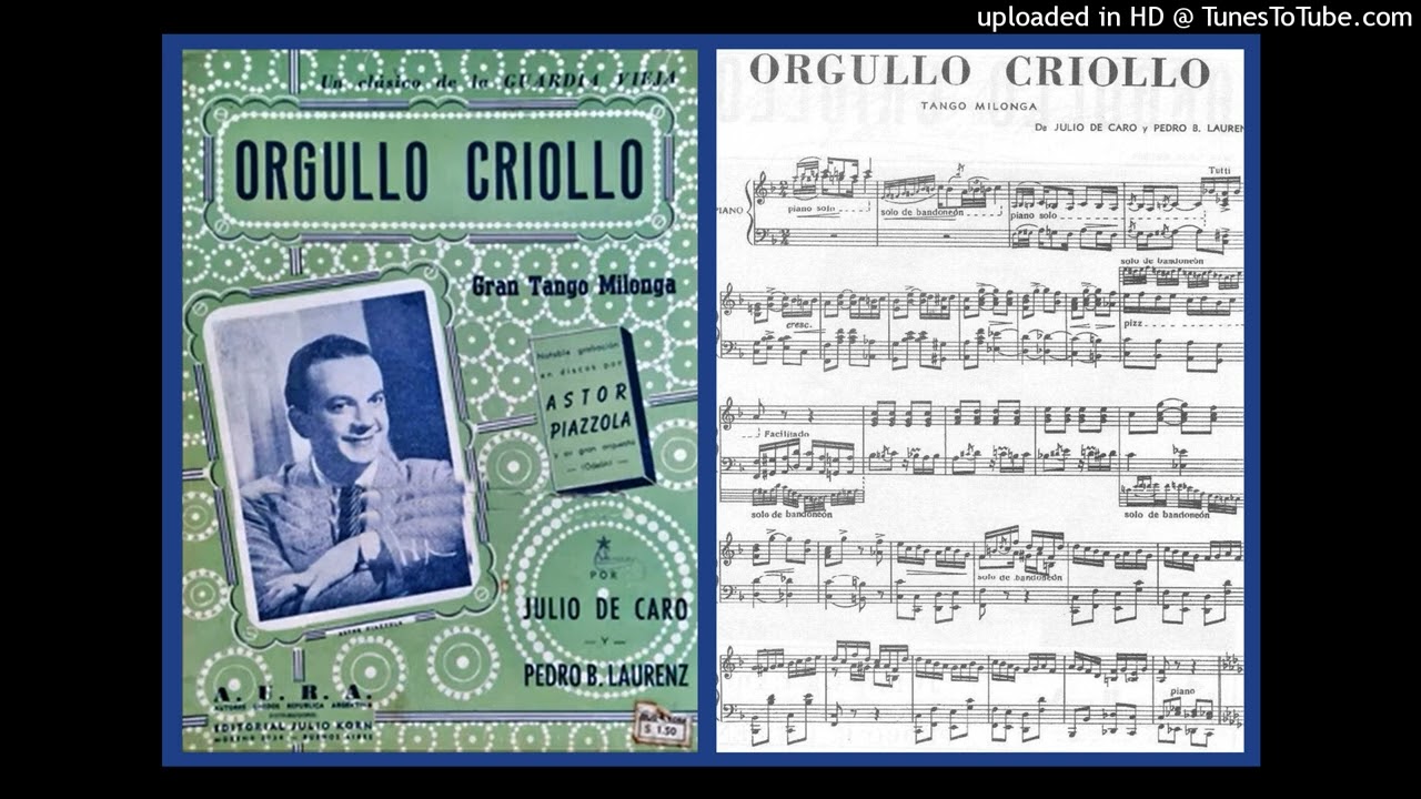 Orgullo criollo - Orquesta Típica De Caro - 1928